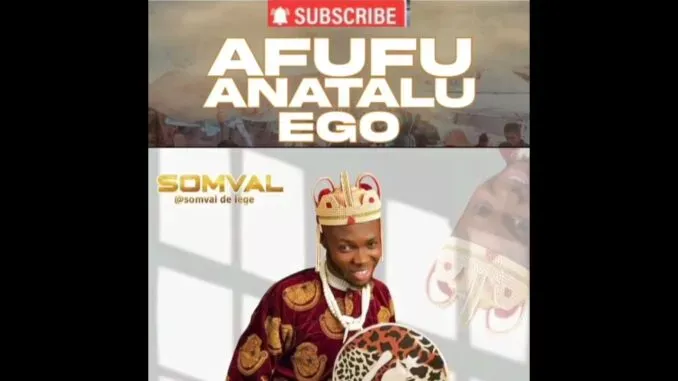 Somval – Afufuanatalu Ego