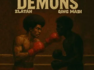 Zlatan – Demons Ft Qing Madi Mp3 Download